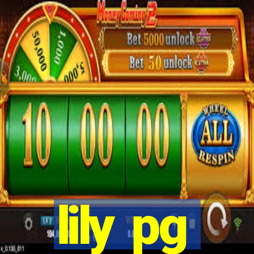 lily pg-bet